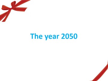 The Year 2050_课件1