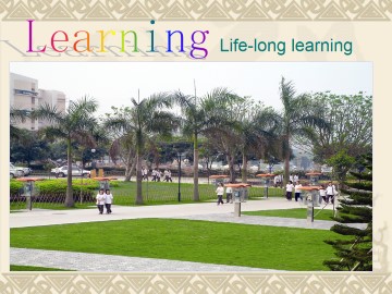 Life－long Learning_课件1