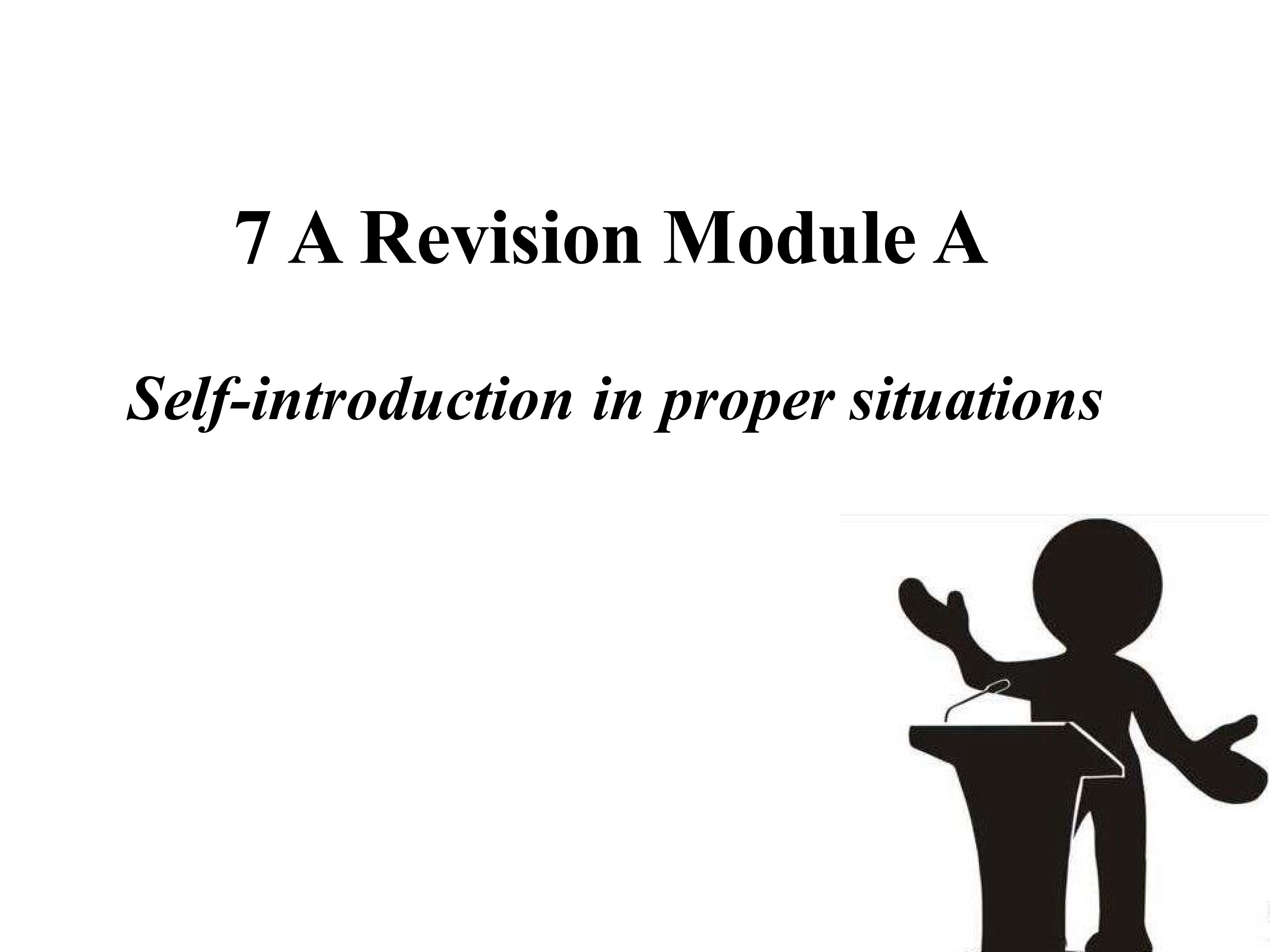 7A Revision Module A