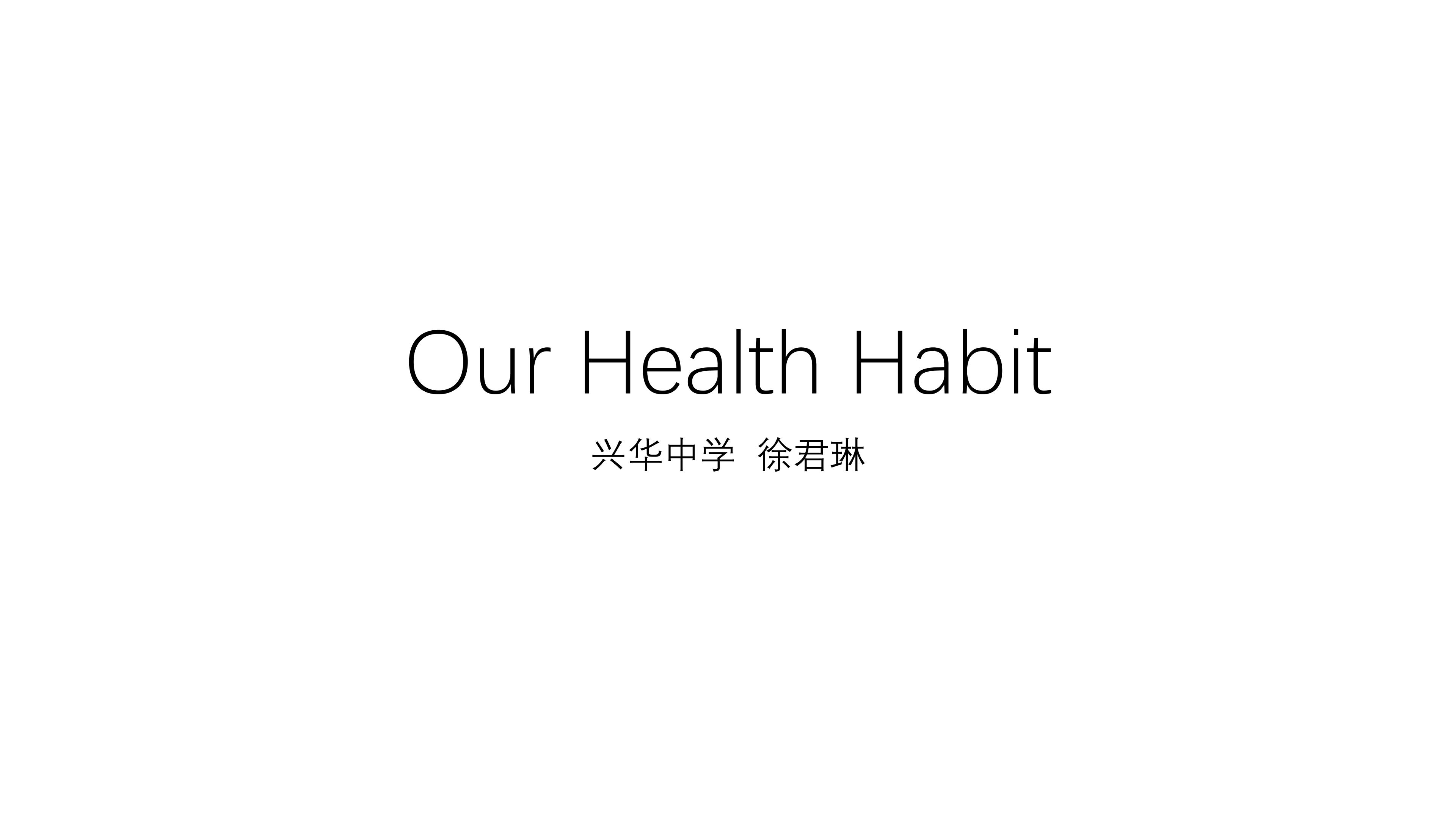 CW4 Our Health Habits