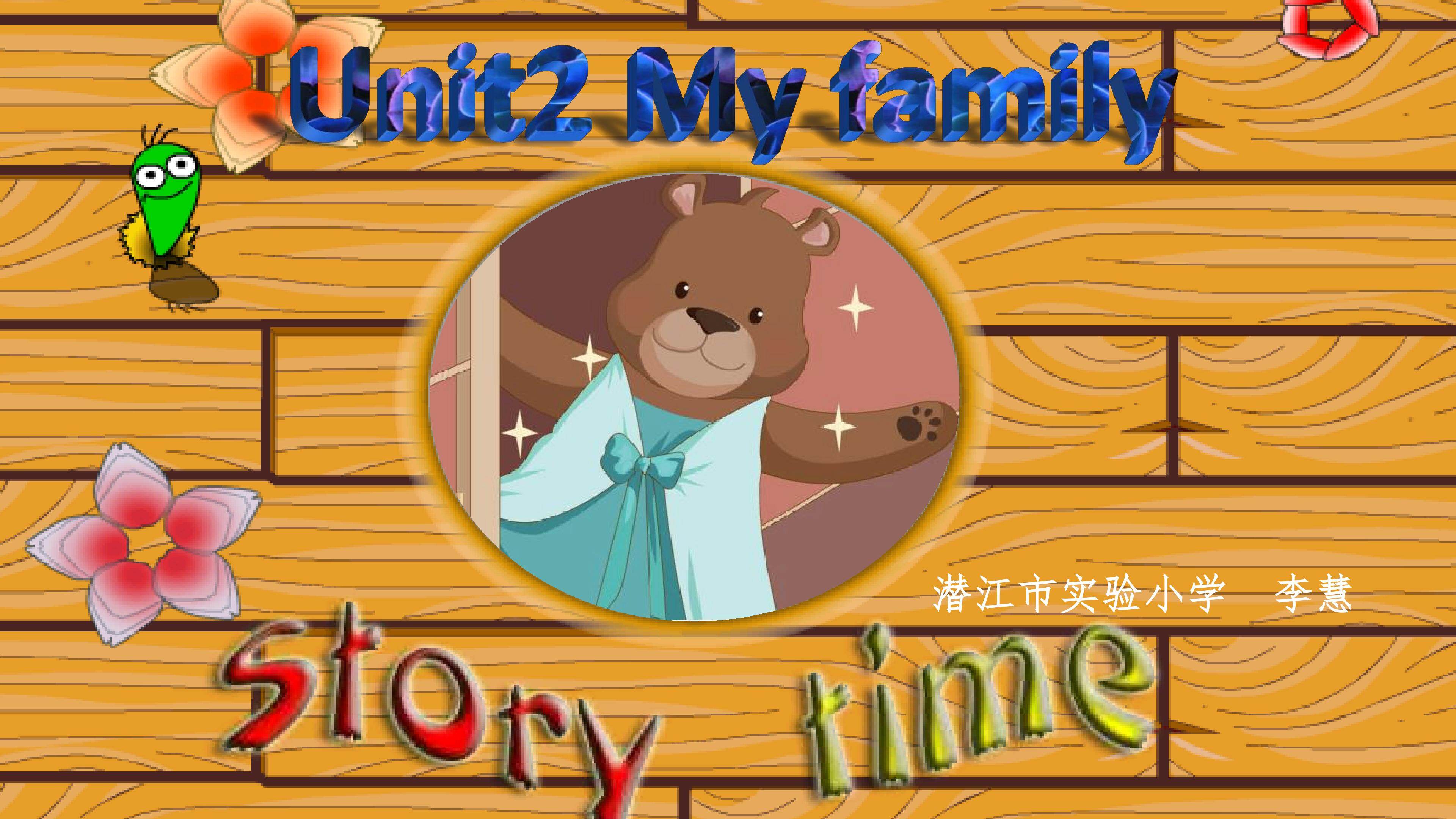 Unit 2 My family C Story time