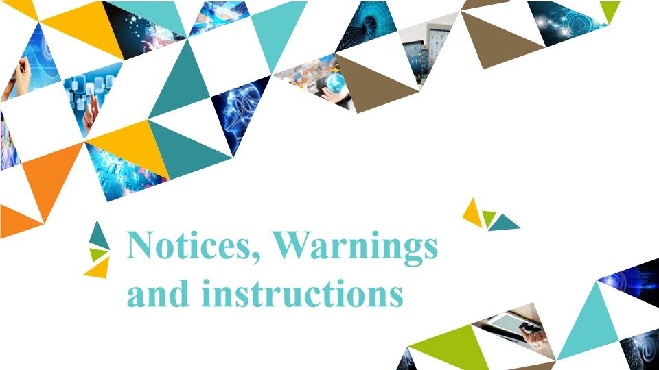 Notices, Warnings and instructions_课件1