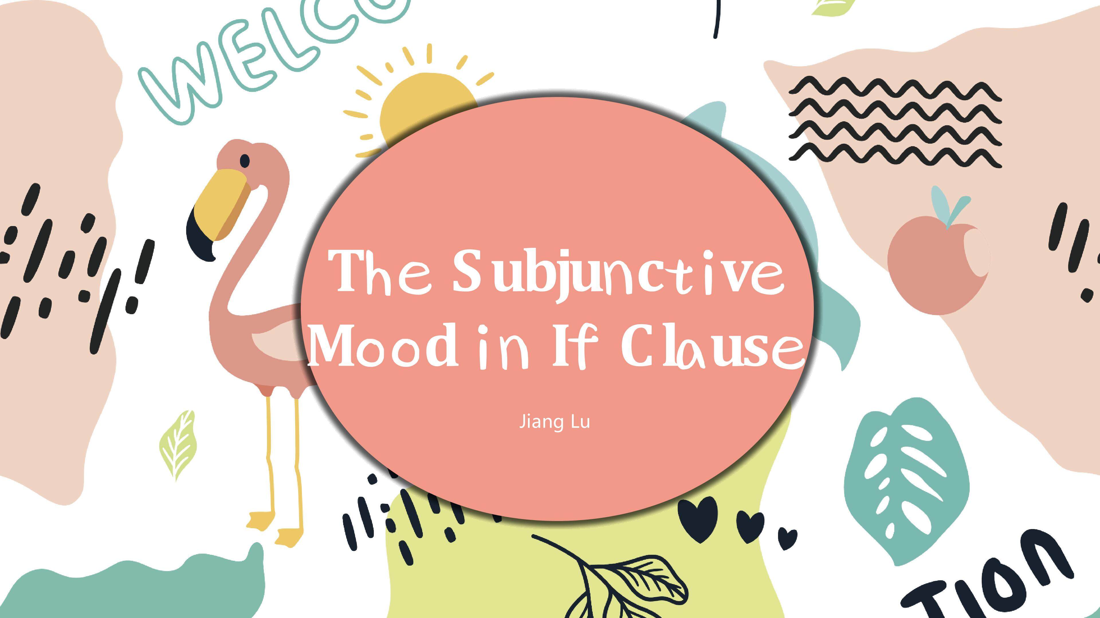 选修10人教版《The Subjunctive Mood》