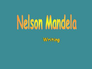 Nelson Mandela - a modern hero_课件36