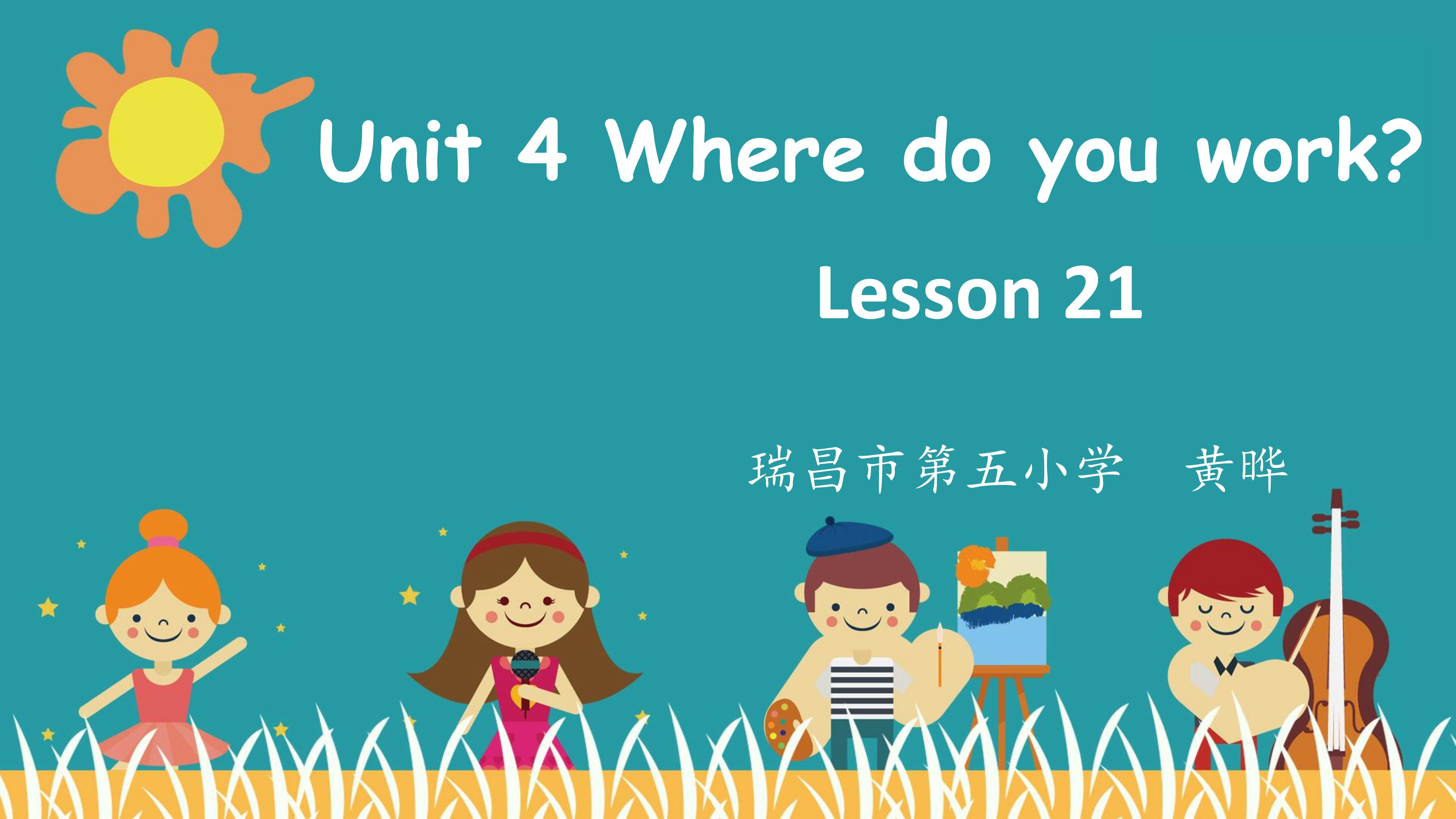 Unit 4 Lesson 21 PPT