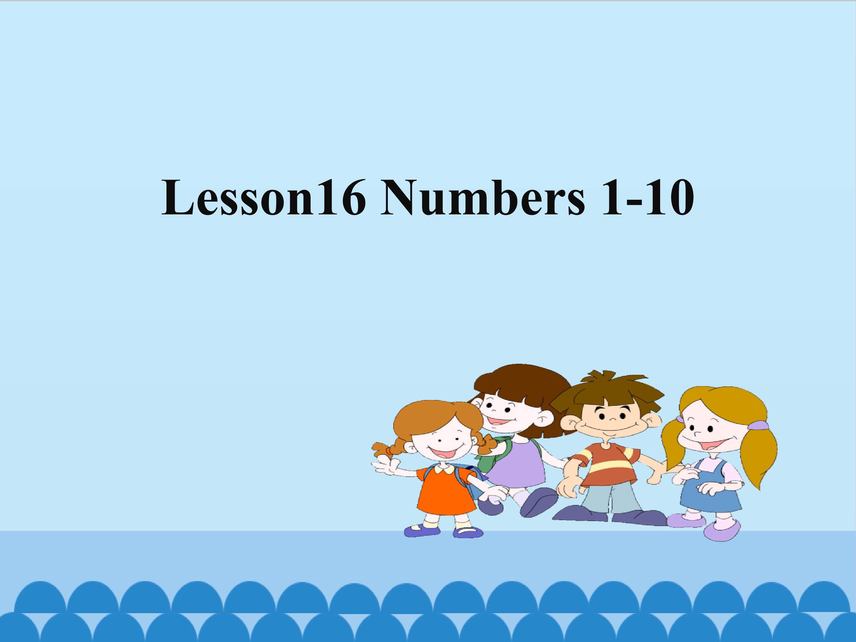 Lesson16 Numbers 1-10