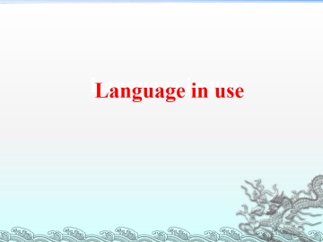 Language in use_课件1