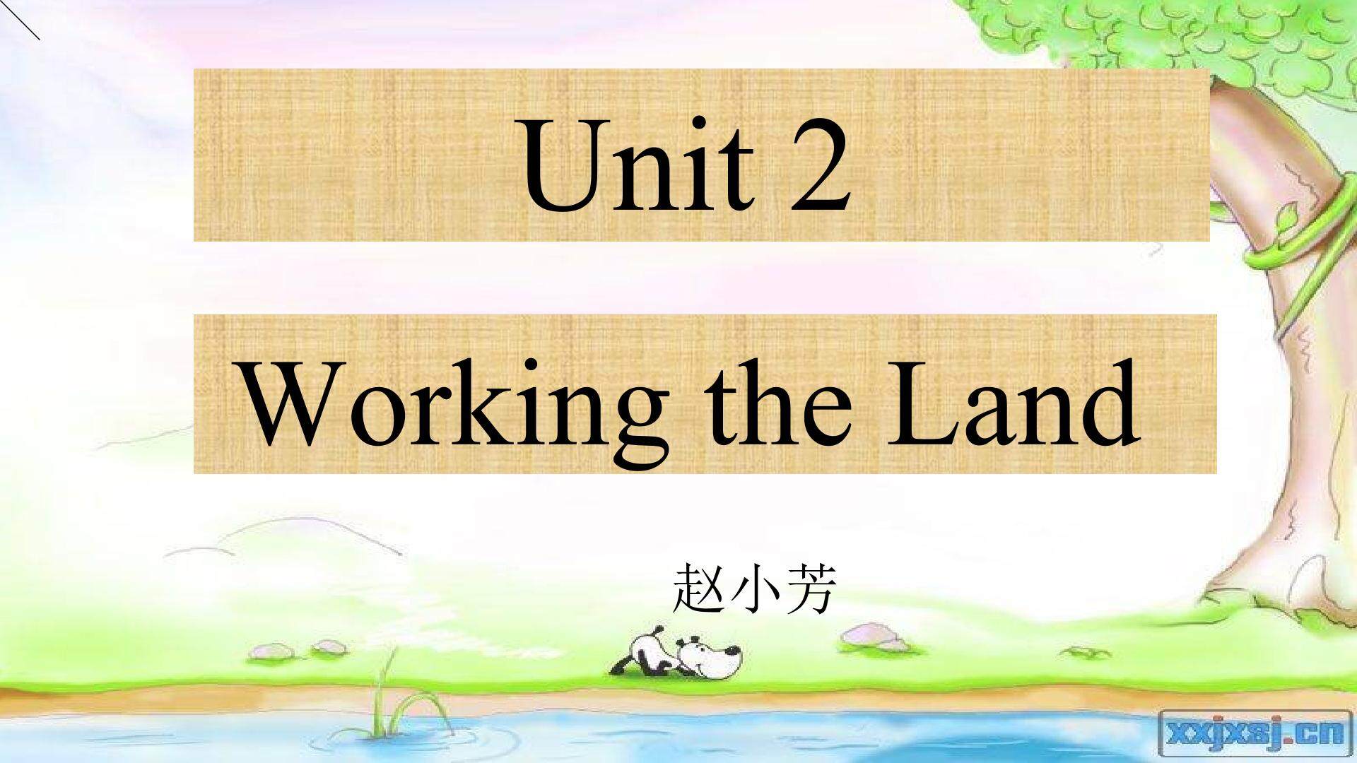 book 4  unit 2 working  the land