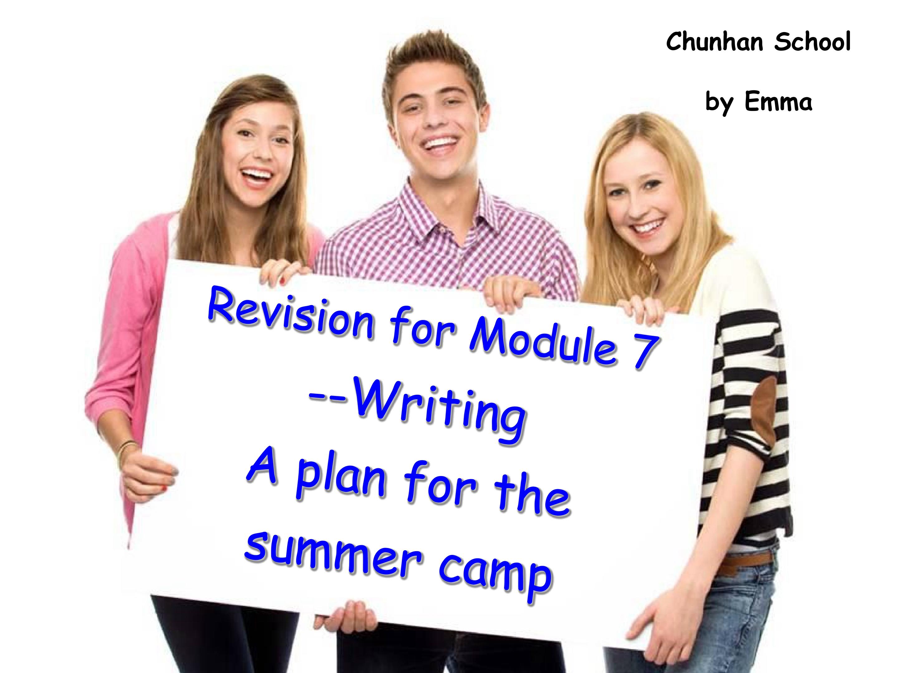 A plan for the summer camp