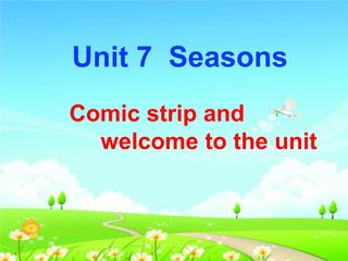 译林版初中英语八年级上册   Unit 7 Seasons Comic stri