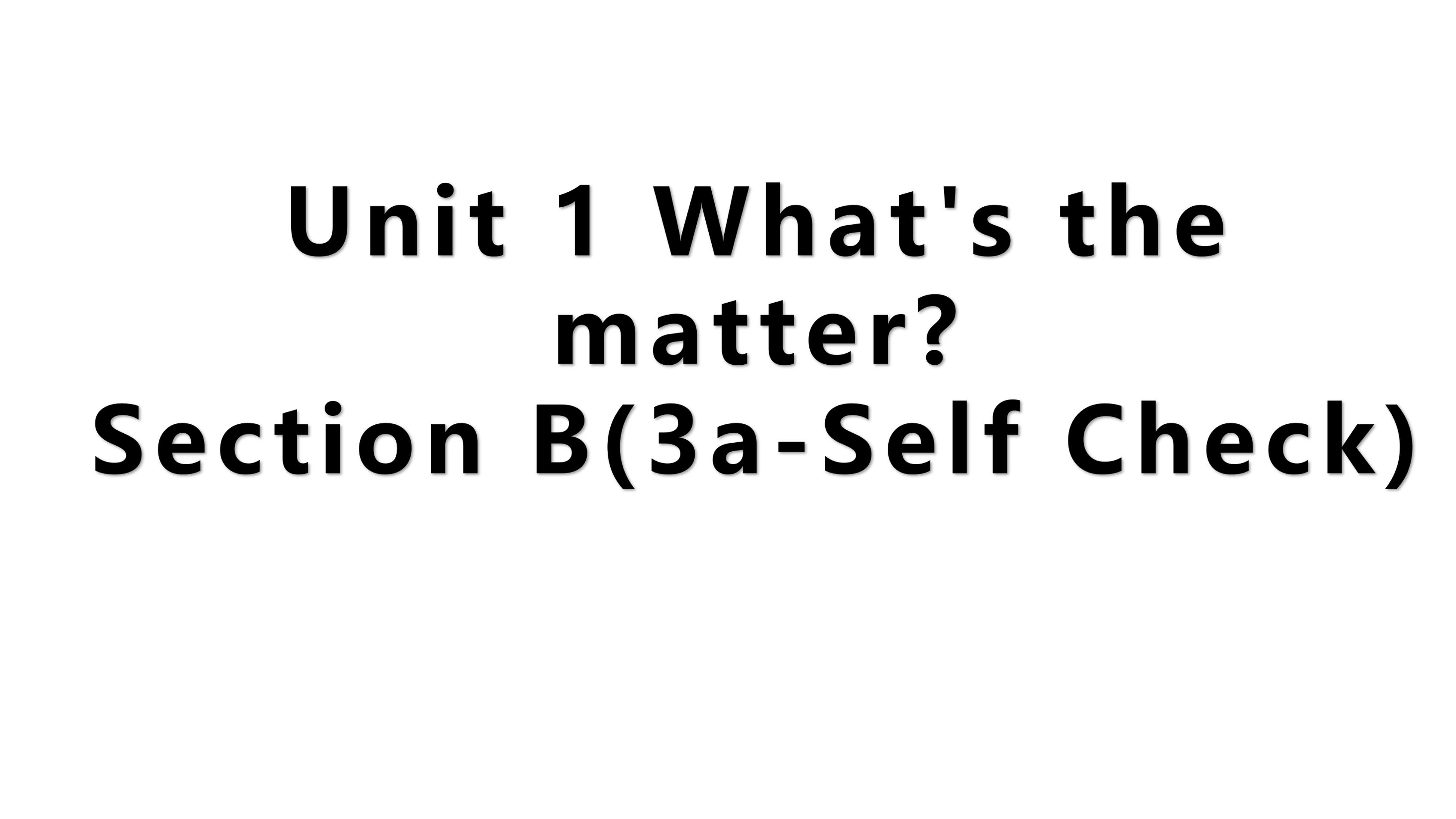 【★】【课件】8年级下册英语人教版Unit 1 Section B 03
