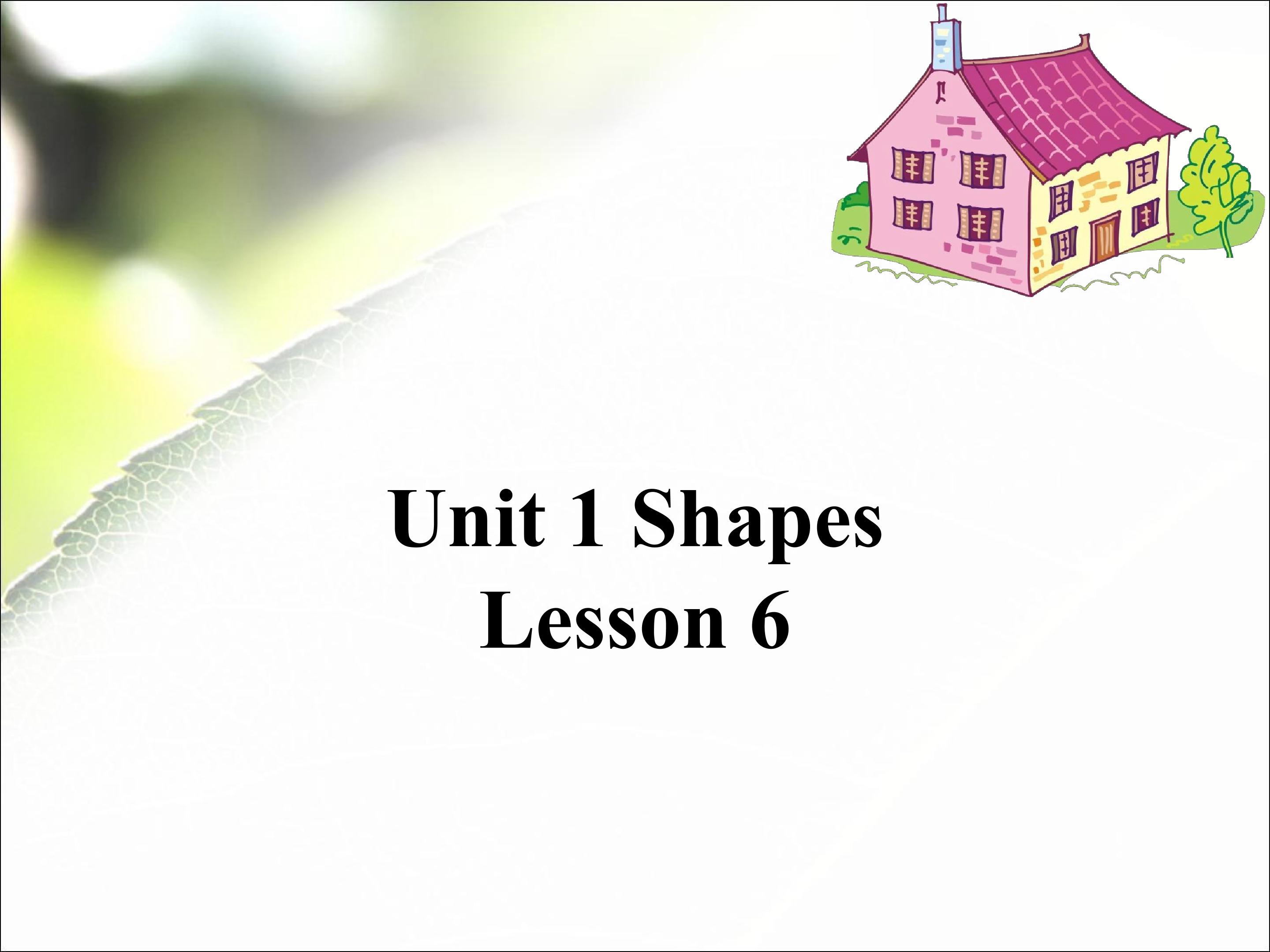 Unit 1 Shapes Lesson 6