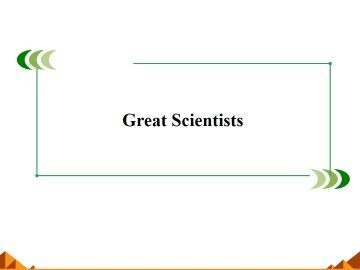 Great Scientists_课件10