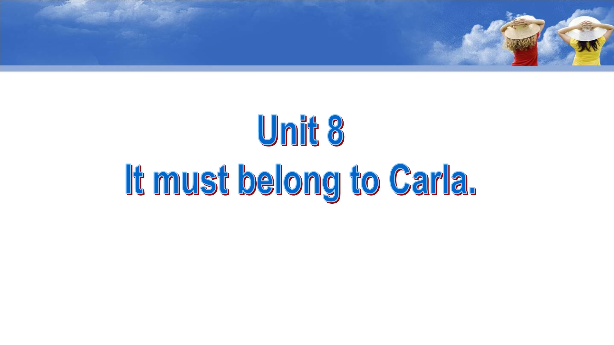 It must belong to Carla. Section B