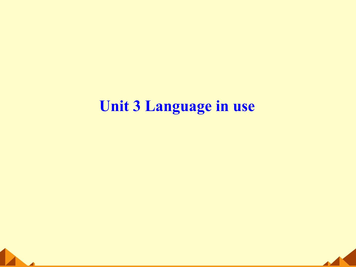 Language in use_课件3