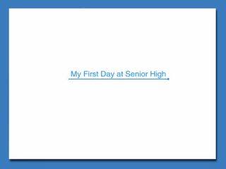 My First Day at Senior High_课件14