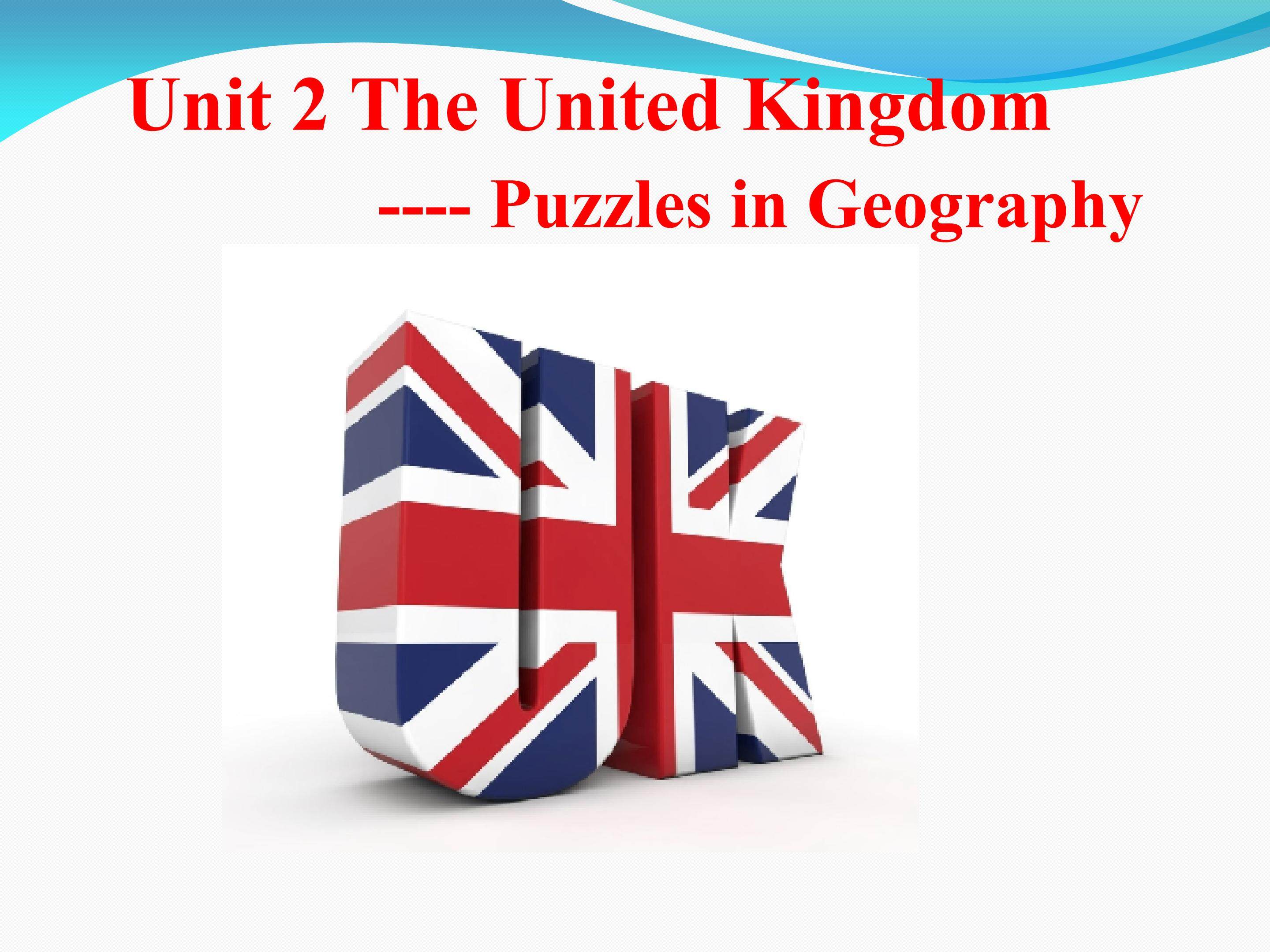 一对一数字化多媒体课件Unit2 The United Kingdom