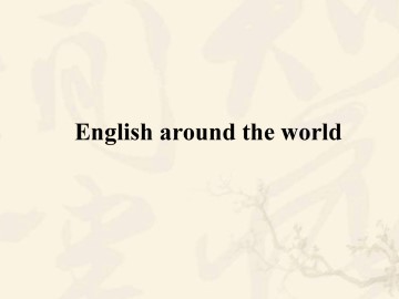 English around the world_课件34