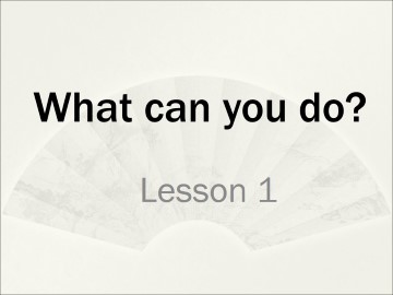 What can you do?_课件8