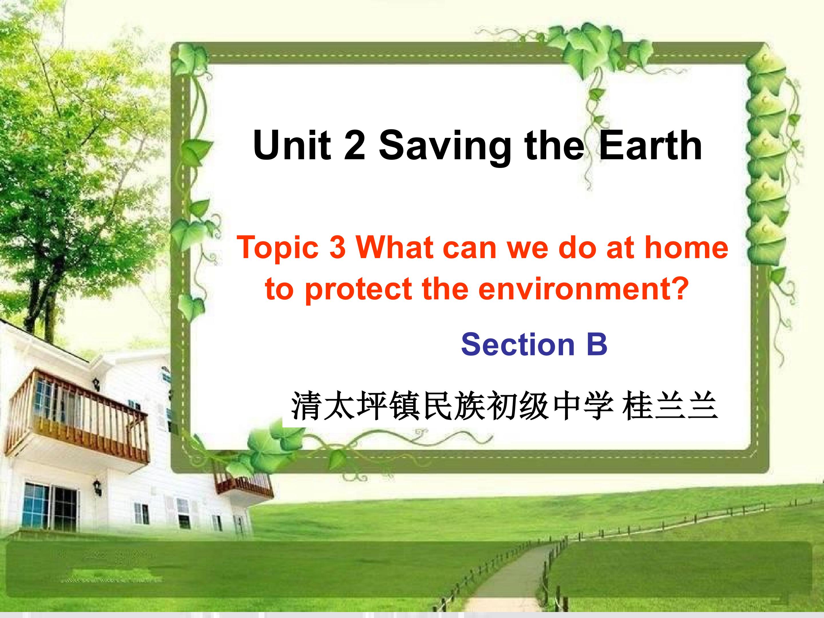 Unit2 Saving the Earth