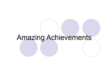 Amazing Achievements_课件1