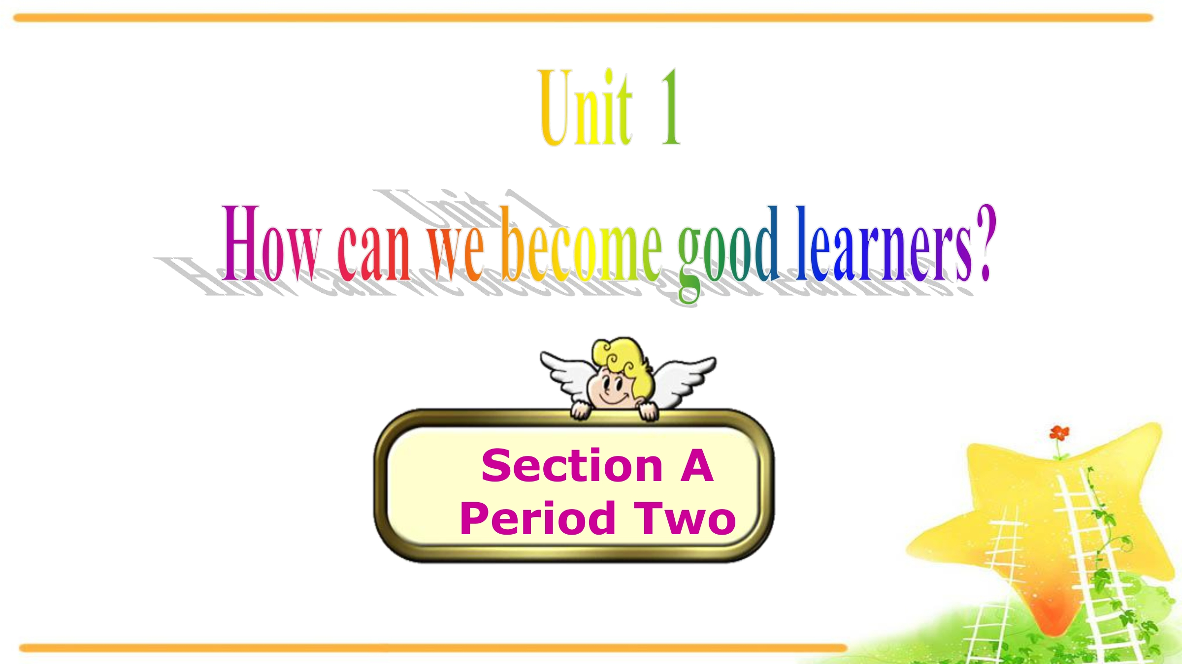 How can we become good learners SectionA