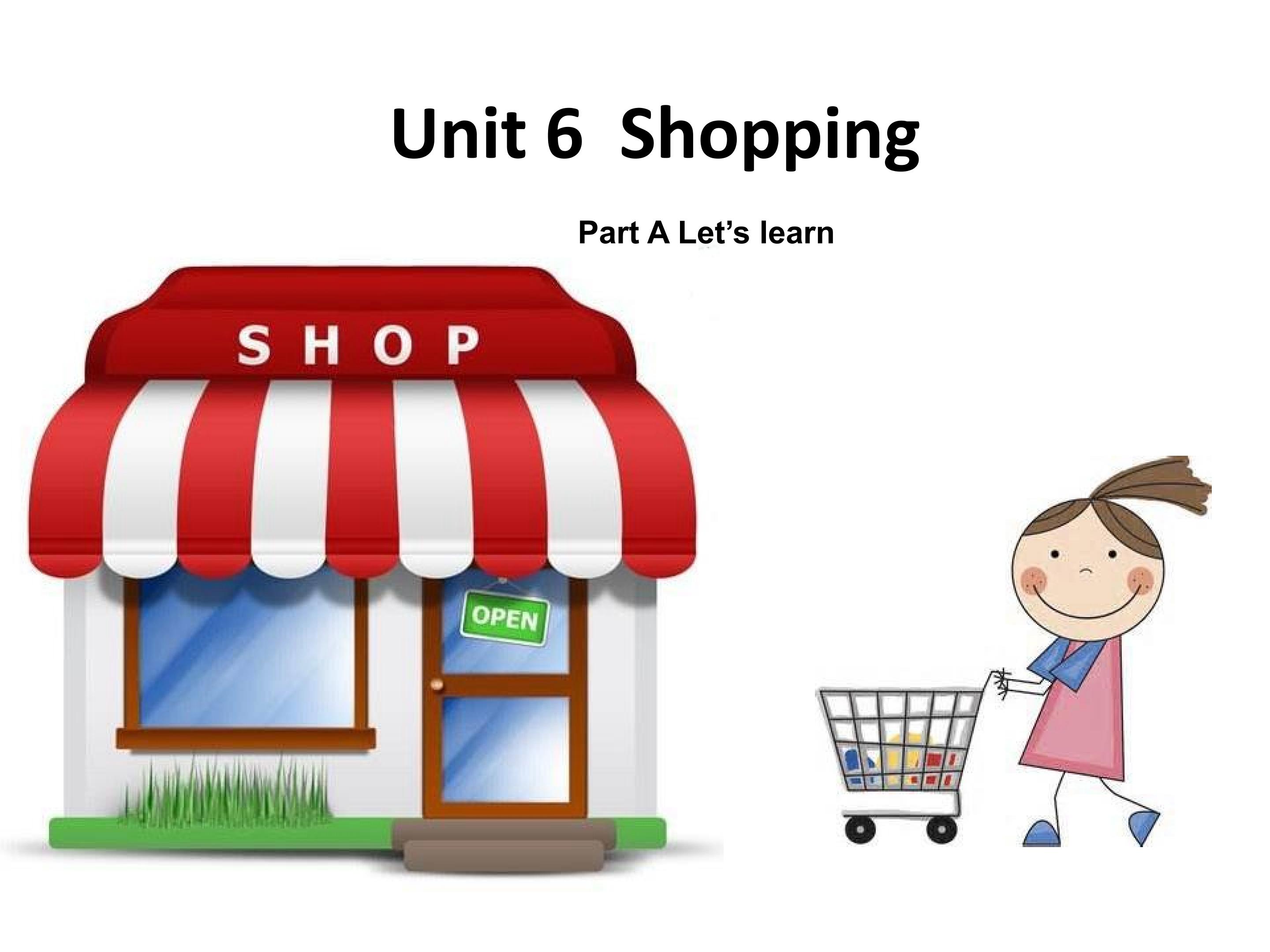 Unit6 shopping