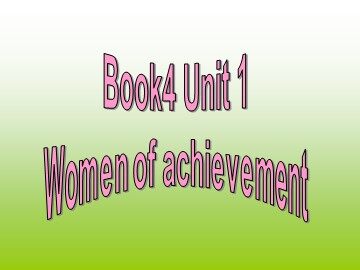 Unit 1 Women of achievement