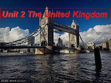 Unit 2 The United Kingdom