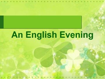 An English Evening_课件1