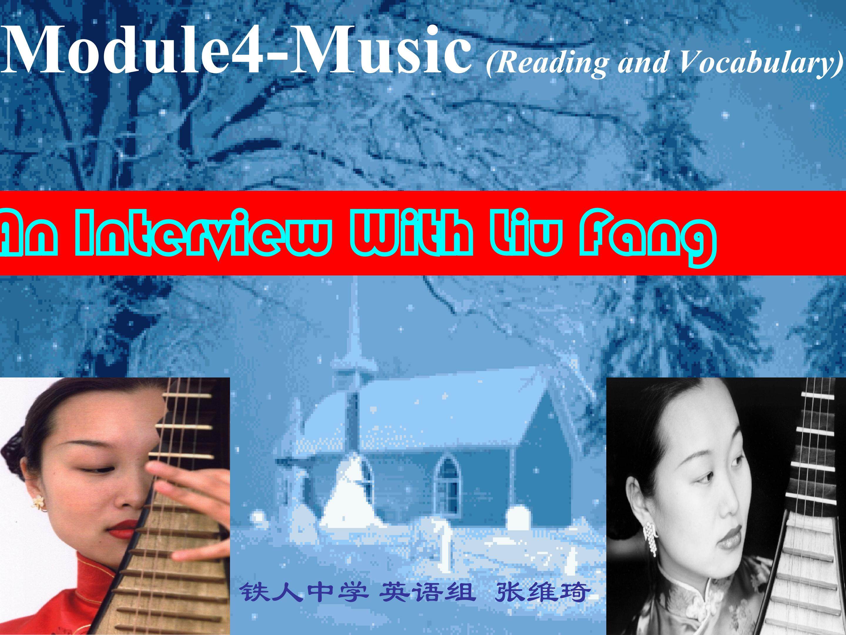 Book6 Module4-Music（reading）