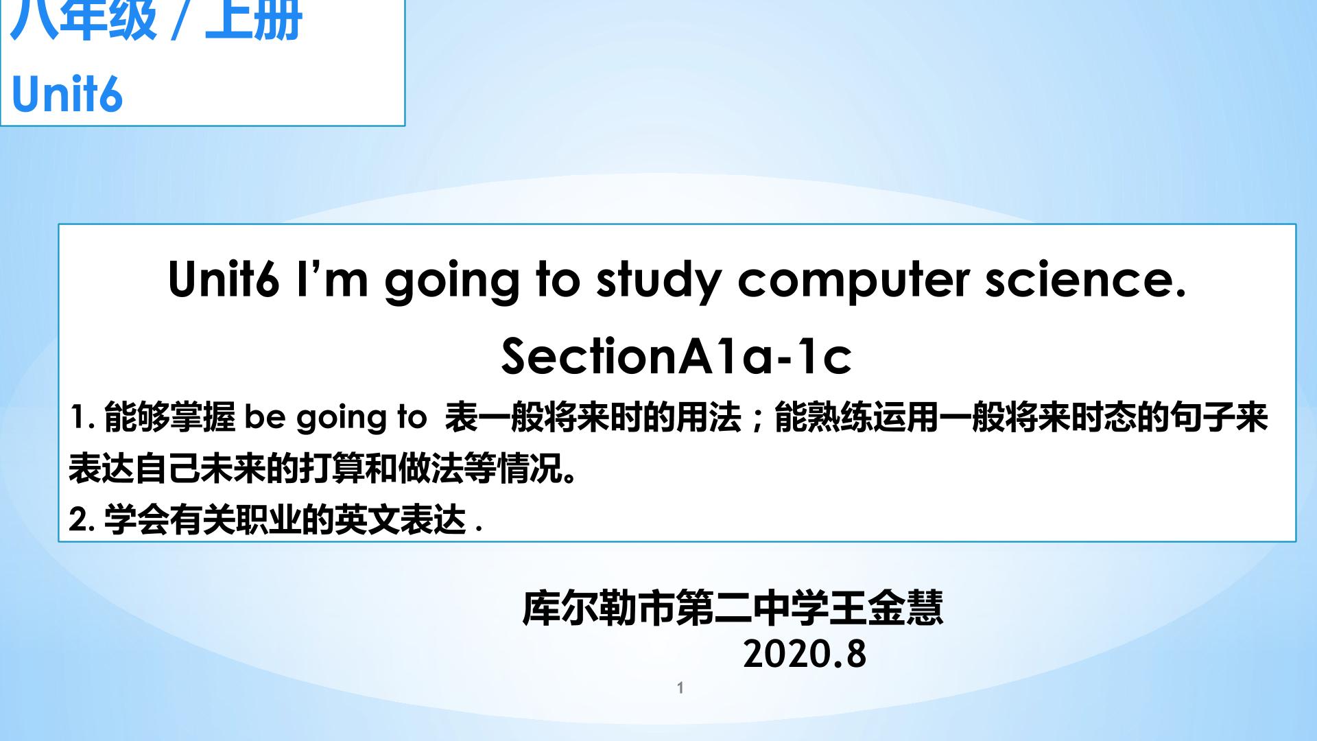 Unit6I'm going to study computer science