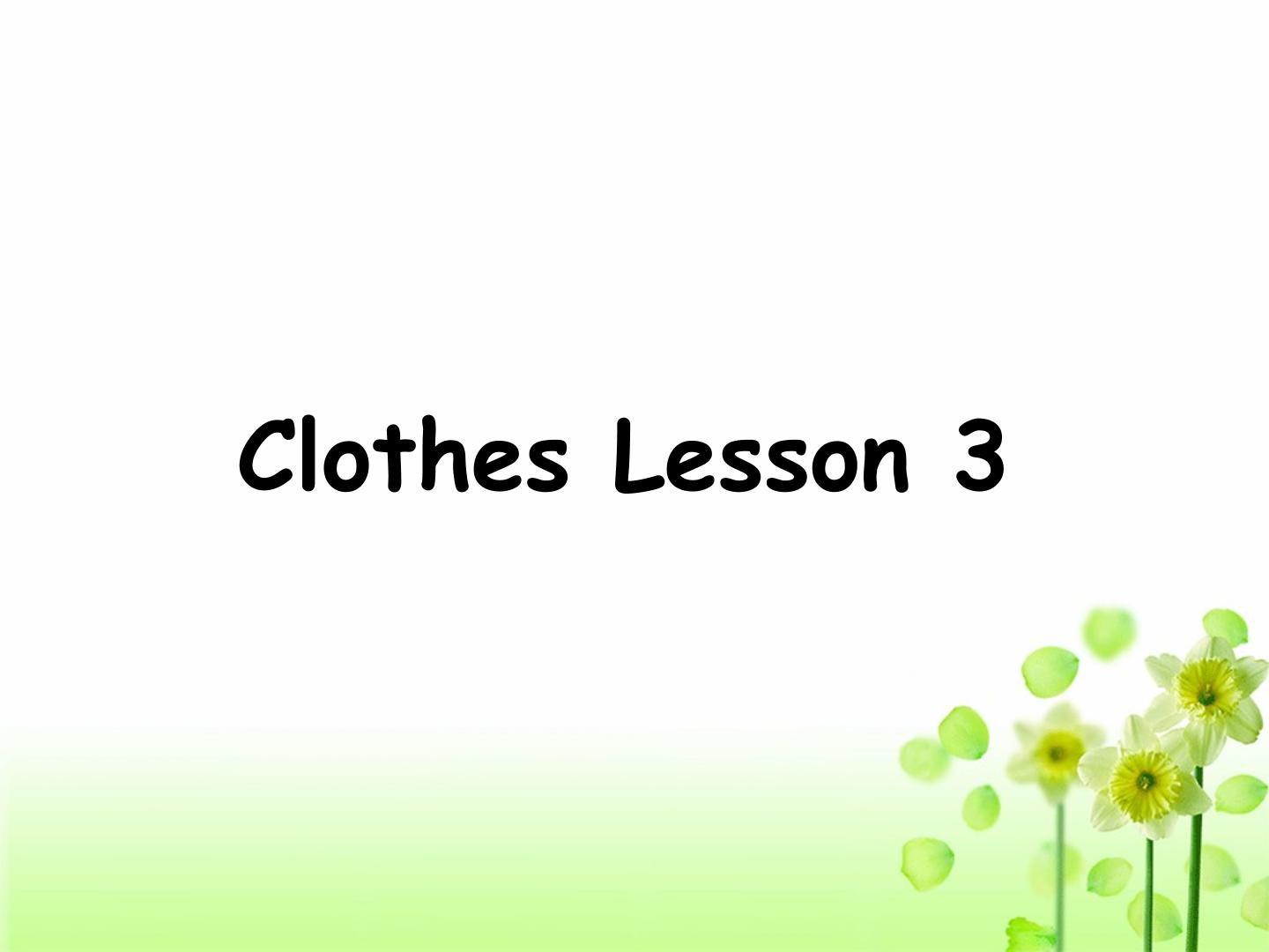 Classroom Lesson 3