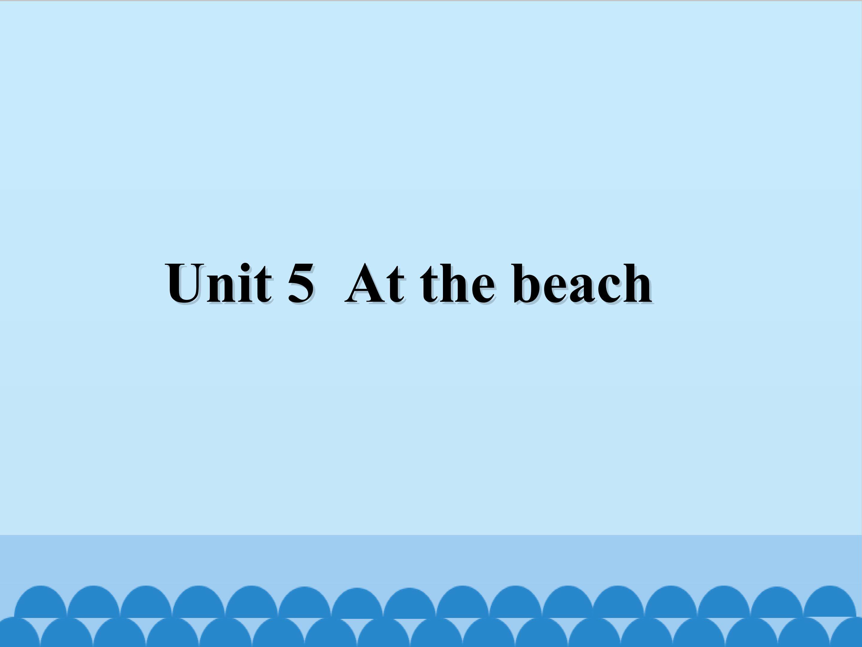 At the beach
