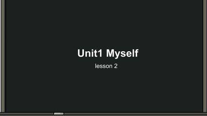 【课件】三年级上册英语人教版新起点Unit 1《Myself》(Lesson 2)02