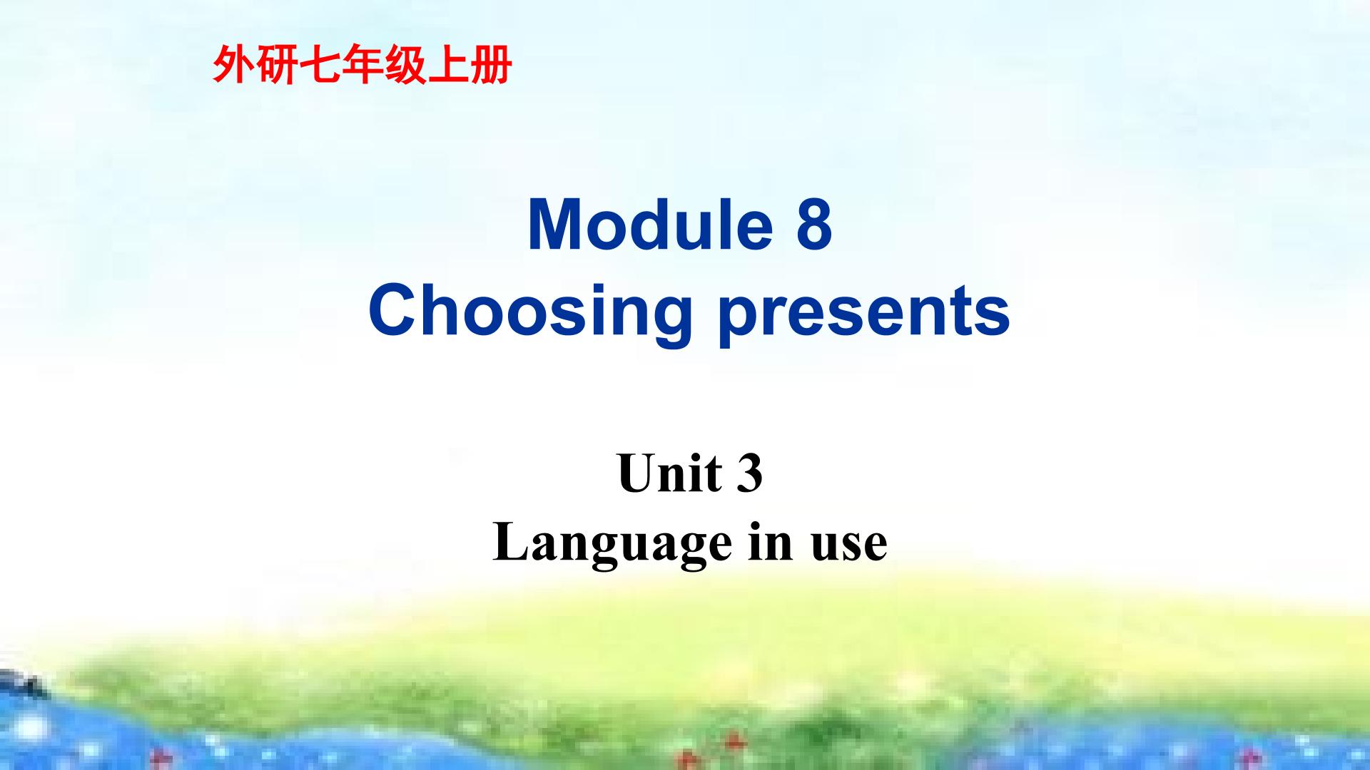 Unit 3 Language in use