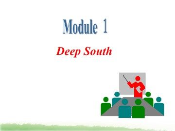 Deep South_课件4