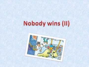 Nobody wins  II_课件1