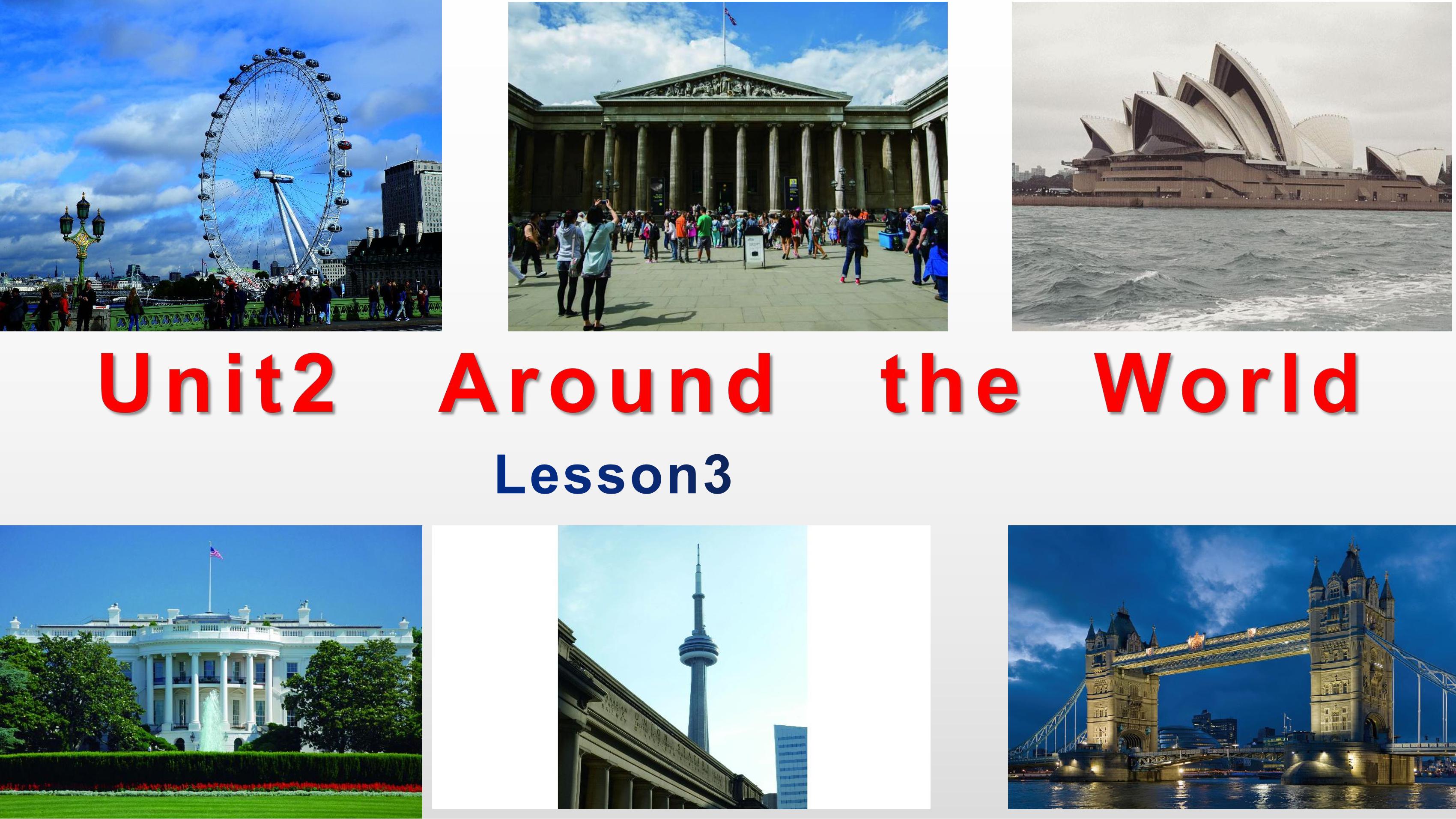 【课件】六年级上册英语人教版新起点Unit 2《Around the World》（Lesson 3）01