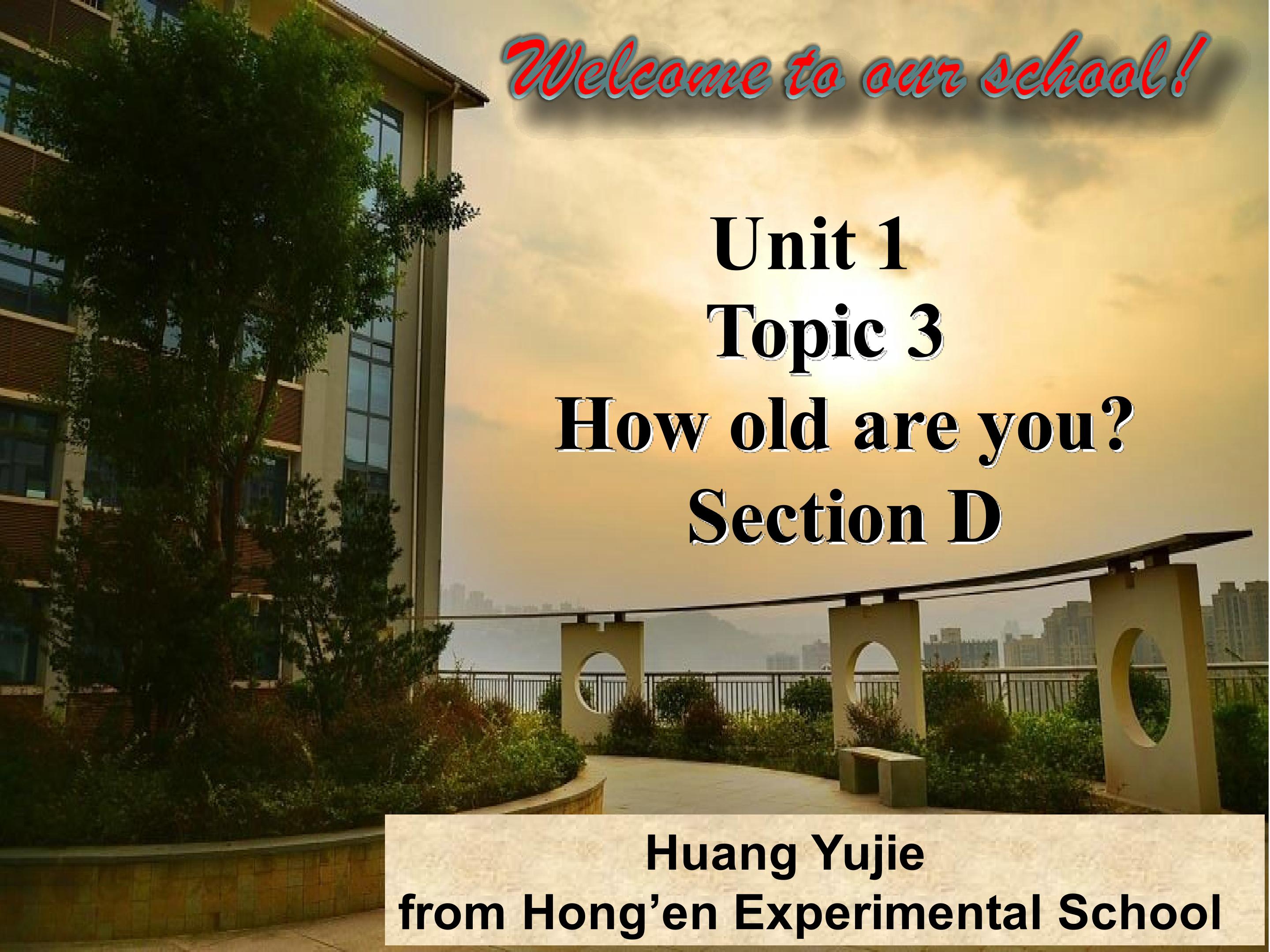 仁爱七上Unit 1 Topic 3 Section D