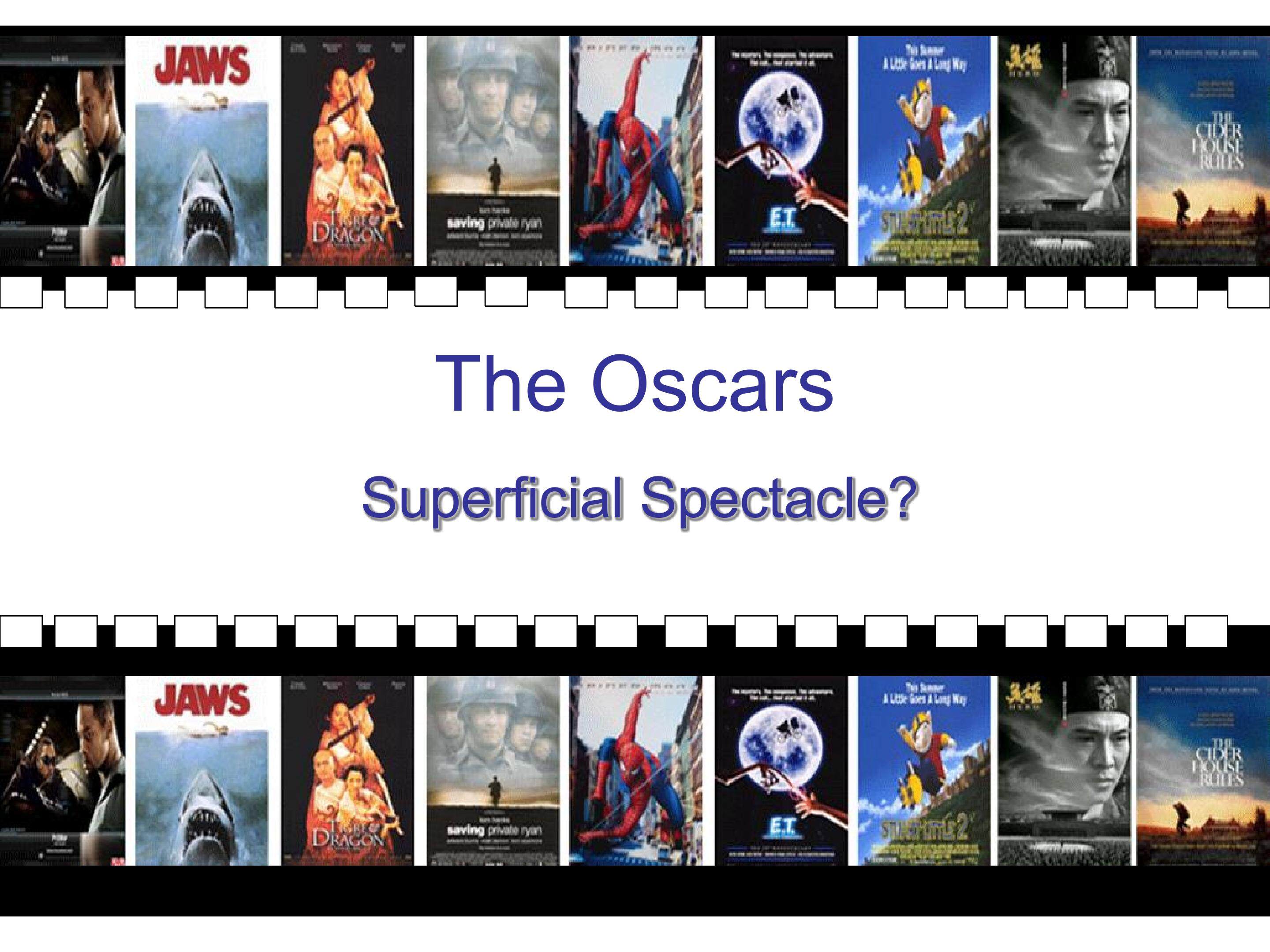 The Oscars — Superficial Spect