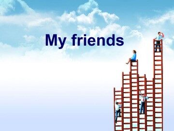 My friends_课件1