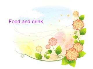 Food and drink_课件1