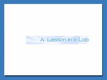 A Lesson in a Lab_课件19