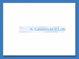 A Lesson in a Lab_课件19
