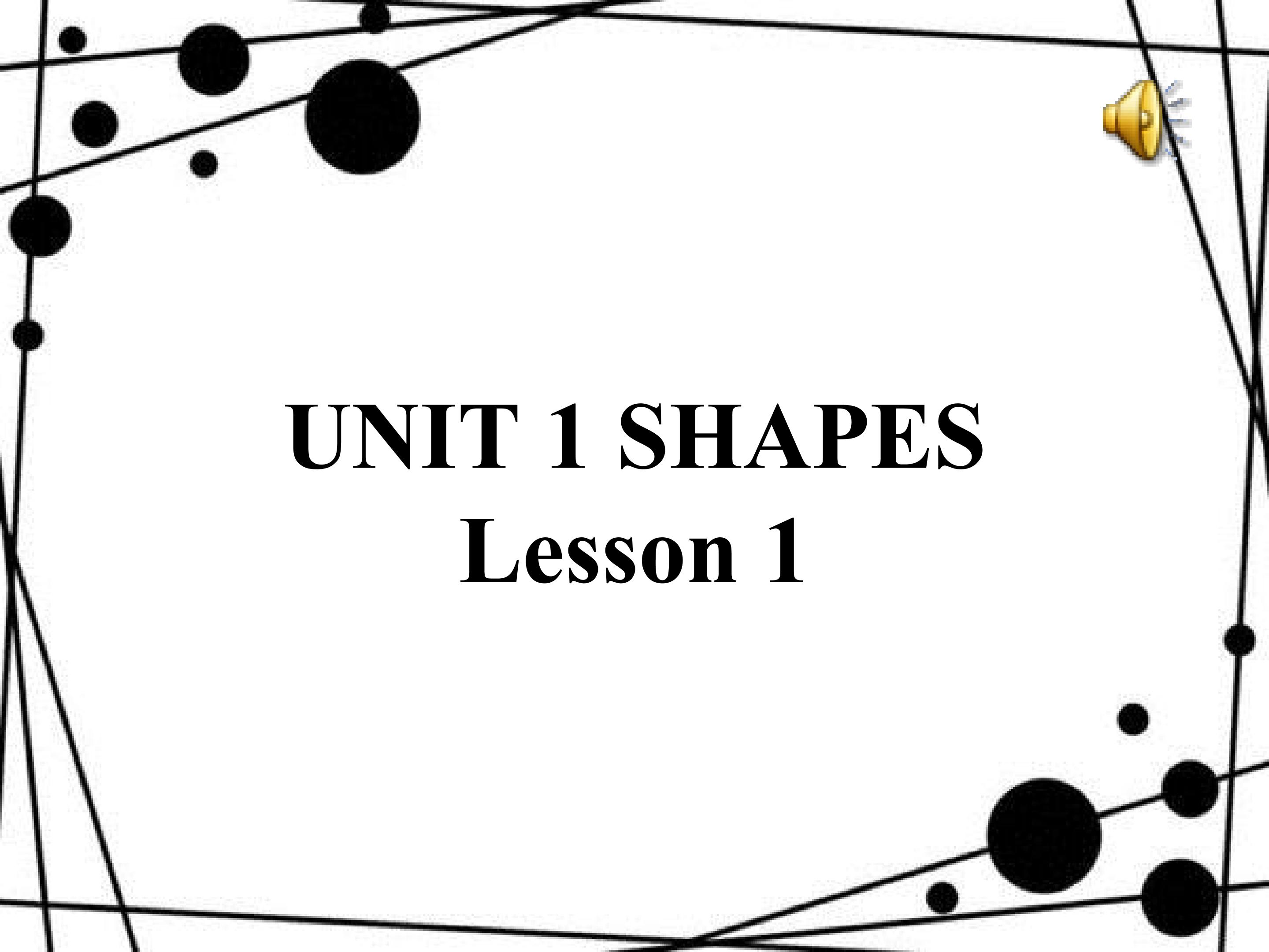 Unit 1 Shapes Lesson 1