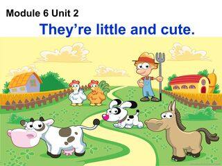 They're little and cute.