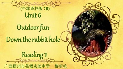 7B Unit6 Outdoor fun Reading1