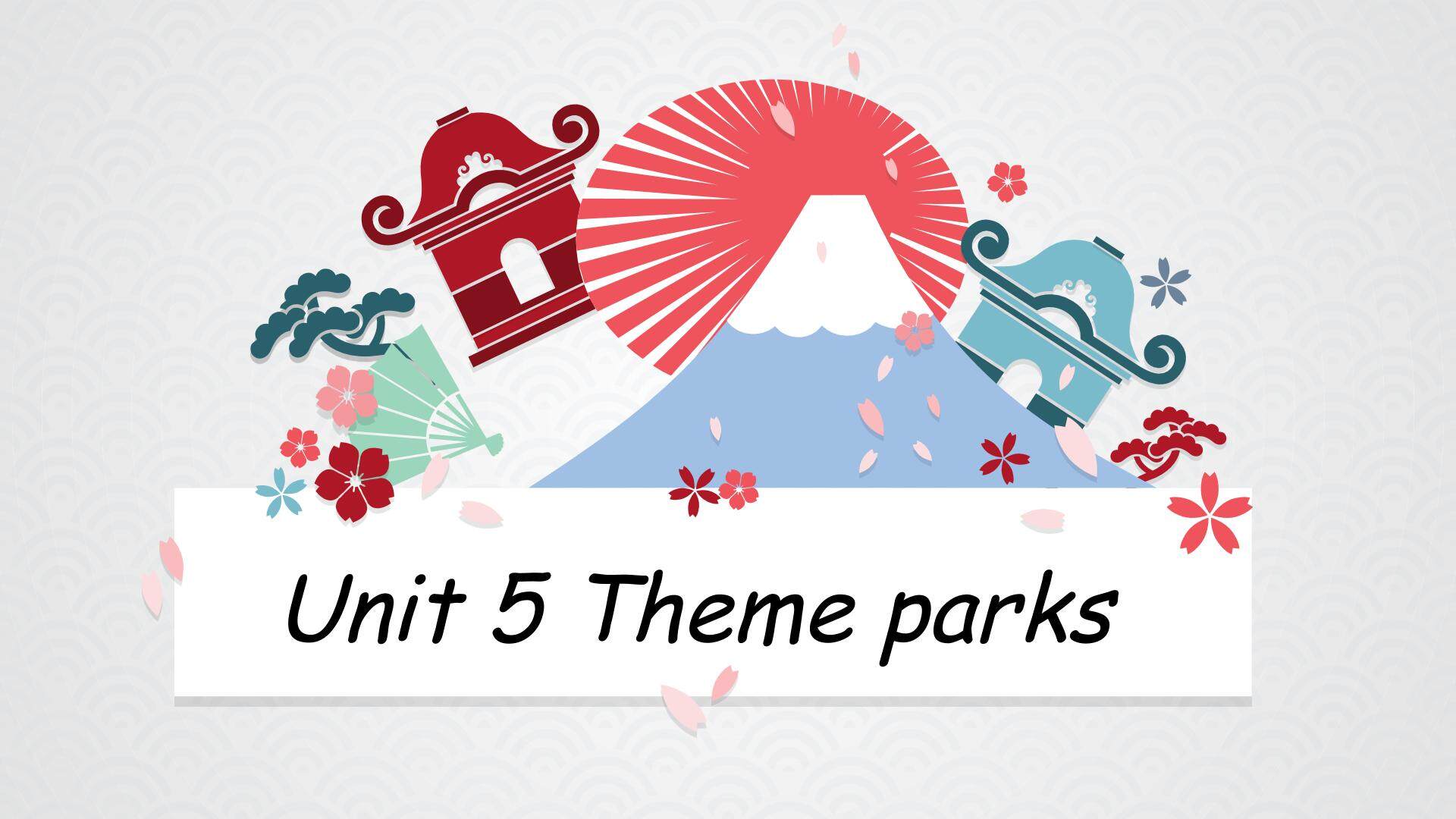 高一必修四 Unit 5 Theme parks（warming up）
