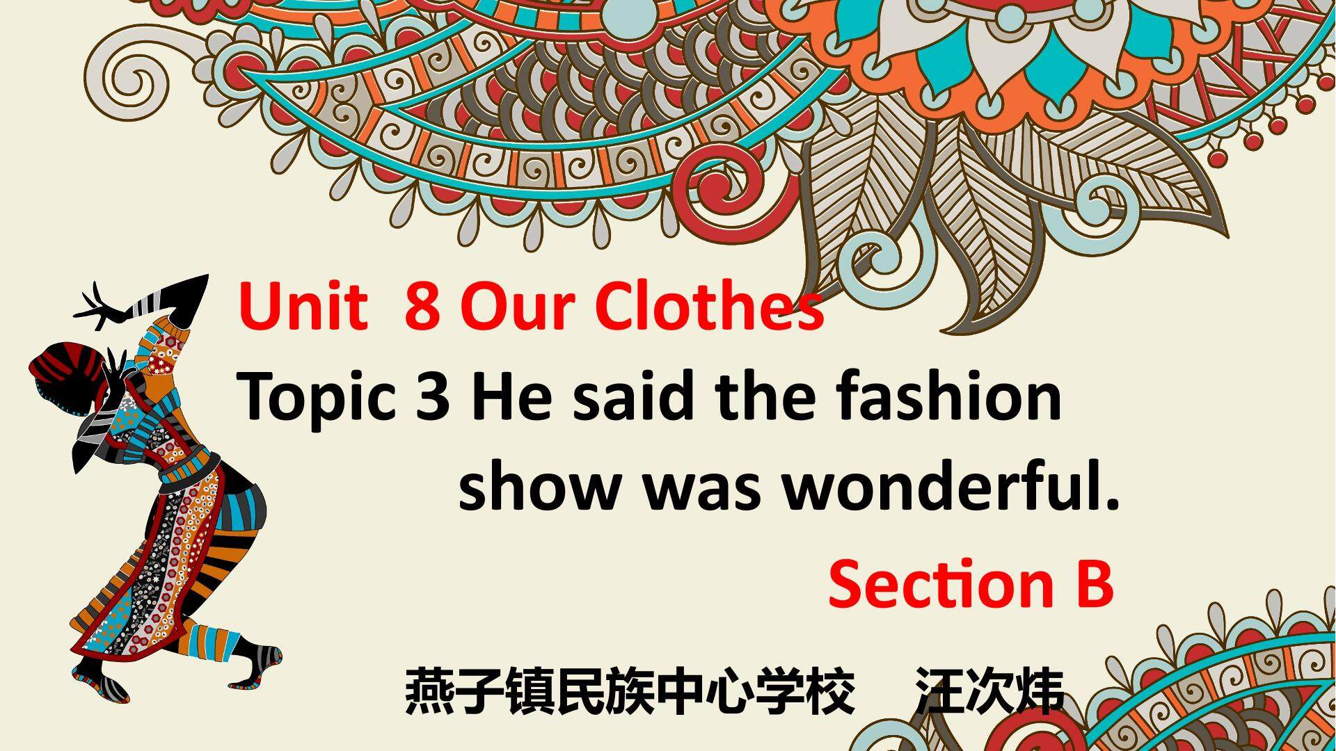 Unit 8 Topic3 Section B